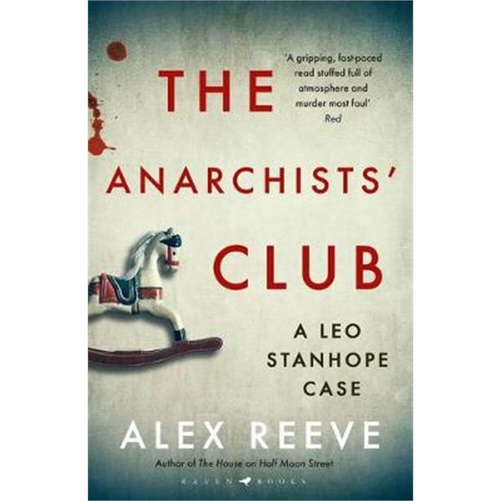 The Anarchists' Club (Paperback) - Alex Reeve